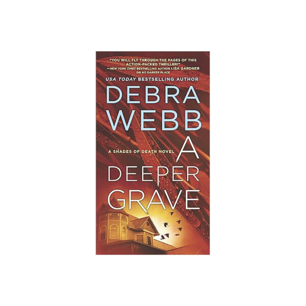 A Deeper Grave: A Thriller (The Shades of Death Novels) chez Librairie Copie Sousse