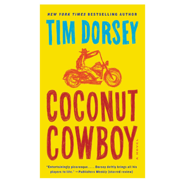 Coconut Cowboy: A Novel (Serge Storms, 20) chez Librairie copie, Sousse